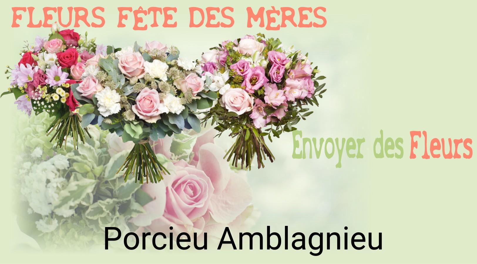 Bouquet de Fête des Mères livré à Porcieu-Amblagnieu